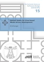 Flexible Views for View-based Model-driven Development