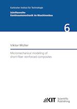 Micromechanical modeling of short-fiber reinforced composites