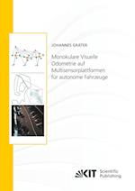 Monokulare Visuelle Odometrie auf Multisensorplattformen für autonome Fahrzeuge