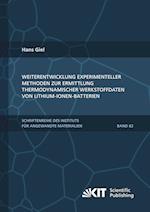 Weiterentwicklung experimenteller Methoden zur Ermittlung thermodynamischer Werkstoffdaten von Lithium-Ionen-Batterien