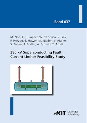 380 kV Superconducting Fault Current Limiter Feasibility Study