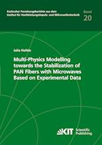 Multi-Physics Modelling towards the Stabilization of PAN Fibers with Microwaves Based on Experimental Data