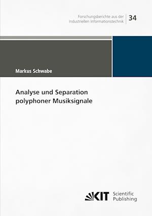 Analyse und Separation polyphoner Musiksignale