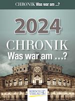 Chronik - Was war am...? 2024