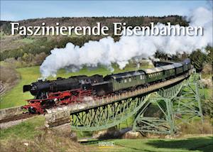 Faszinierende Eisenbahnen 2025