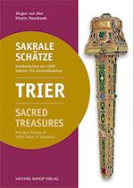 Trier: Sakrale Schätze / Sacred Treasures