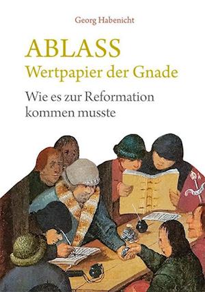 Ablass. Wertpapier der Gnade