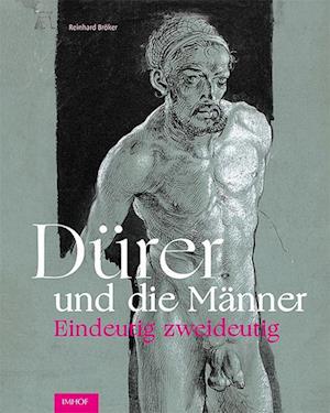 Dürer und die Männer