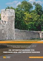 Die Ortsbefestigungen von Ober-Ingelheim und Großwinternheim