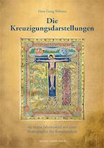 Die ältesten Kreuzigungsdarstellungen vom 3. bis 9. Jahrhundert