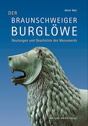 Der Braunschweiger Burglöwe