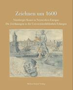 Zeichnen um 1600