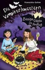 Die Vampirschwestern (Band 6) – Bissige Gäste im Anflug