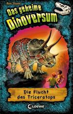 Das geheime Dinoversum 2 - Die Flucht des Triceratops