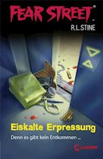 Fear Street 13 - Eiskalte Erpressung