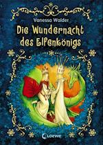 Die Wundernacht des Elfenkönigs