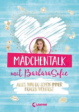 Mädchentalk mit BarbaraSofie