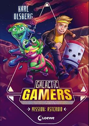 Galactic Gamers (Band 2) - Mission: Asteroid