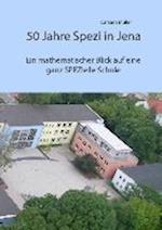 50 Jahre Spezi in Jena