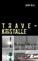 Trave-Kristalle