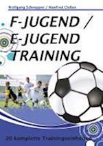 F-Jugend / E-Jugendtraining