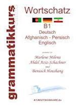 Wörterbuch Deutsch - Afghanisch - Persich - Englisch B1