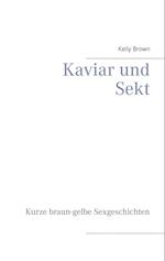 Kaviar und Sekt Geschichten