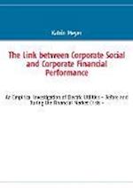 The Link between Corporate Social and Corporate Financial Performance
