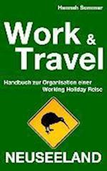 Work and Travel Neuseeland