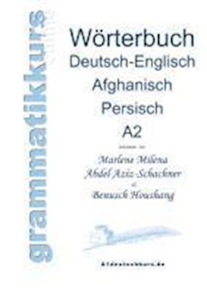 Wörterbuch Deutsch-Englisch-Afghanisch-Persisch Niveau A2