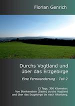 Durchs Vogtland Und Uber Das Erzgebirge