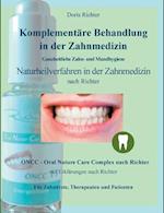Komplementäre Behandlung in der Zahnmedizin