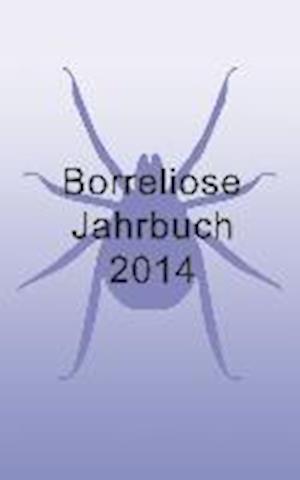 Borreliose Jahrbuch 2014