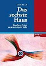 Das sechste Haus