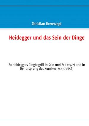 Heidegger und das Sein der Dinge