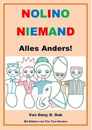 Nolino Niemand - Alles Anders