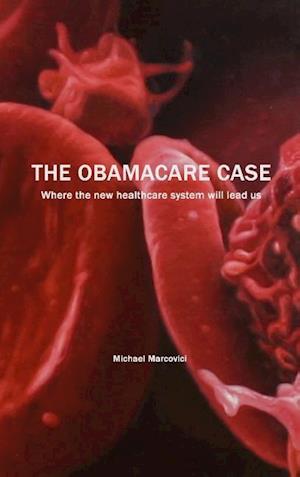 The Obamacare Case