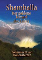 Shamballa - Der goldene Tempel des Lichts
