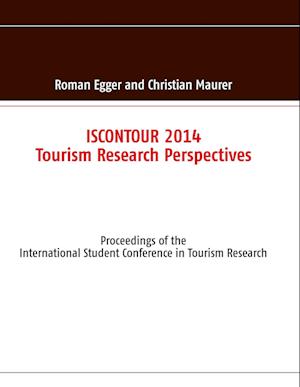 ISCONTOUR 2014 - Tourism Research Perspectives