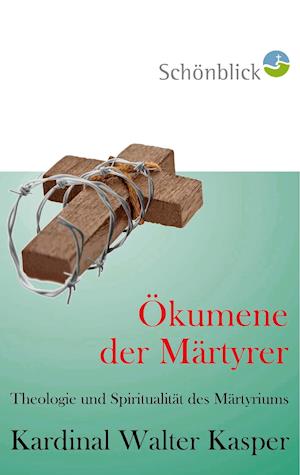 Ökumene der Märtyrer