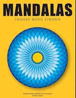 Mandalas - Innere Ruhe finden