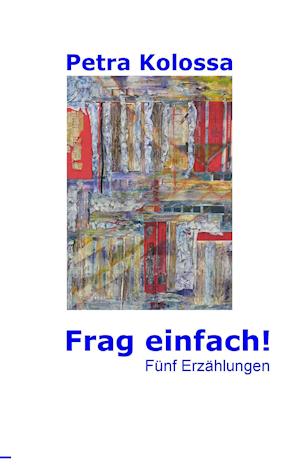 Frag einfach!