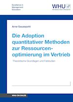 Die Adoption quantitativer Methoden zur Ressourcenoptimierung im Vertrieb