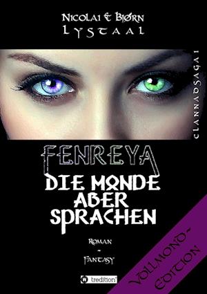 Fenreya - Die Monde aber sprachen