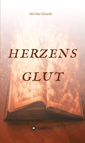 Herzensglut