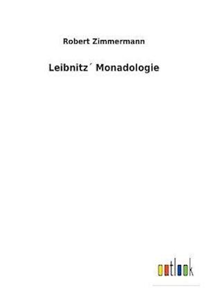 Leibnitz´ Monadologie