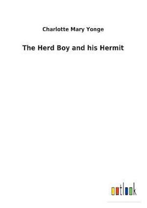 The Herd Boy and his Hermit