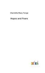 Hopes and Fears