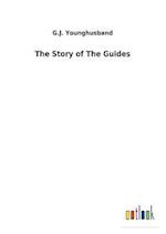 The Story of The Guides