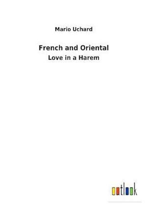 French and Oriental